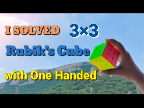 I Solved 3*3 Rubik's cube with One handed | Siddharth Cubastic