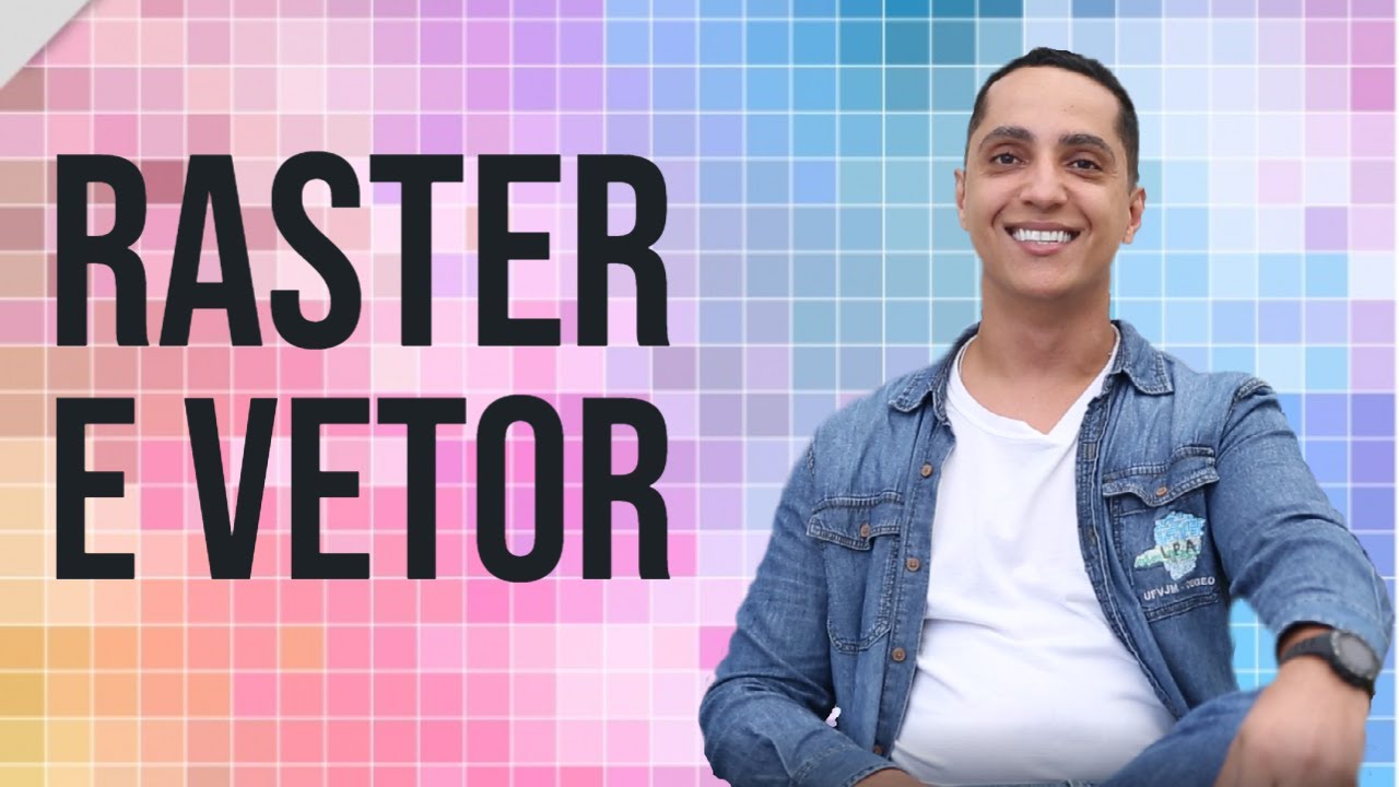 Qual a diferença entre imagem raster e vetor?