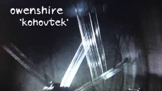 Owenshire: Kohoutek [R.E.M. cover]