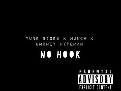 Yung Biggs X Munch X Bmoney Hypeman -No Hook