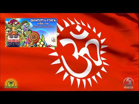 Quantum & Keren Ft. Novlik - Indian Trip [Prog Full On Psytrance with Indian Vocals]