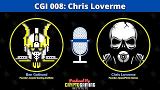CGI 008: Chris Loverme | Founder, SpacePirate Games, Creator of Age of Rust, NASA Software Engineer