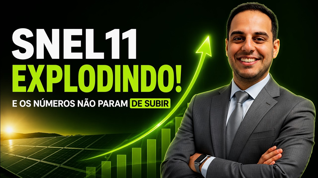 SNEL11 explodiu — ainda dá tempo?