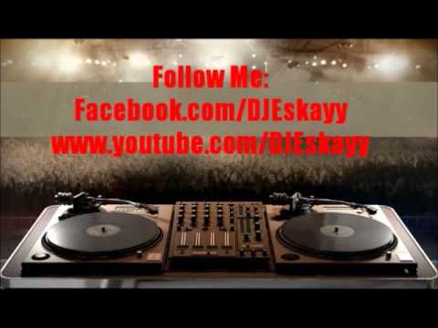 Dj Eskay - Electro House Mix - January 2012 - PART 1