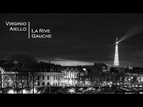 Virginio Aiello - La rive gauche