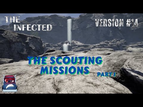 The Infected Version #14 "Scouting Missions"