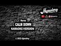 Rema - Calm Down | Karaoke Lyrics | djpsalmy