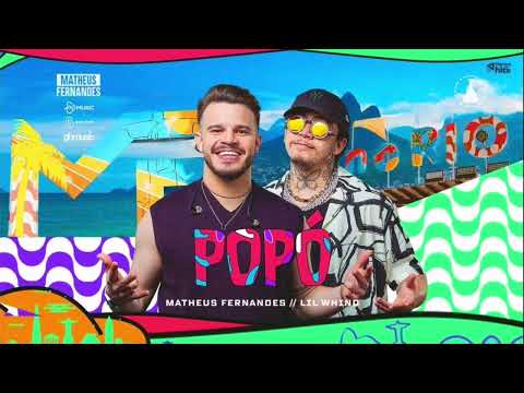Matheus Fernandes e Lil Whind - Popó | DVD MF No Rio
