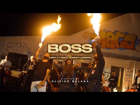 Boss - Tipay Feat T Matt & Nicky Larson - Prod by Adr