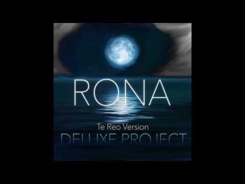 DELUXE PROJECT - "RONA" TE REO MAORI VERSION (OFFICIAL AUDIO)