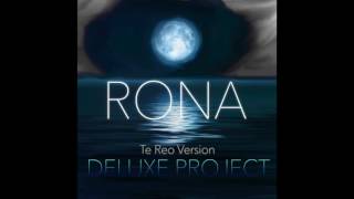 DELUXE PROJECT - "RONA" TE REO MAORI VERSION (OFFICIAL AUDIO)