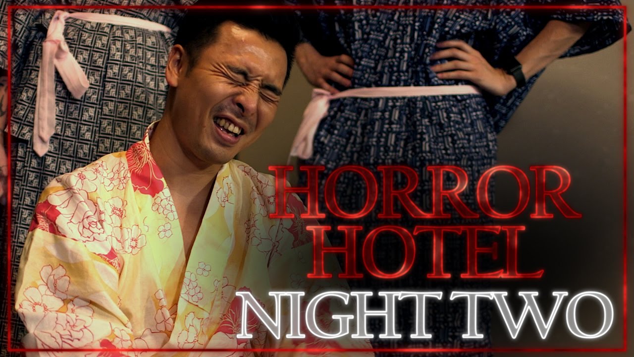 HORROR HOTEL: Night Two