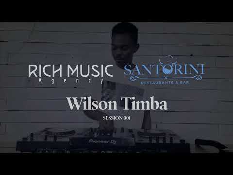 Wilson Timba - Mix Live SESSION 001 at @santorini