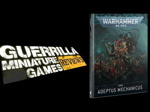 GMG Reviews - CODEX: Adeptus Mechanicus by Games Workshop