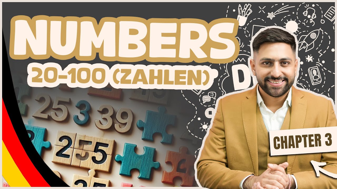 Chapter 3: Numbers 20-100 (Zahlen) | Learn German A1 Series 2025–Score 100/100 in the Goethe A1 Exam