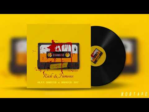 Alex Mobsta, Ranico 197 - Rich & Famous (Audio) | MOBTAPE