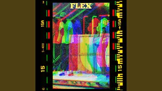 Flex Music Video