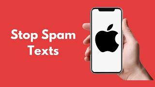How to Stop Spam Texts on iPhone (2021)