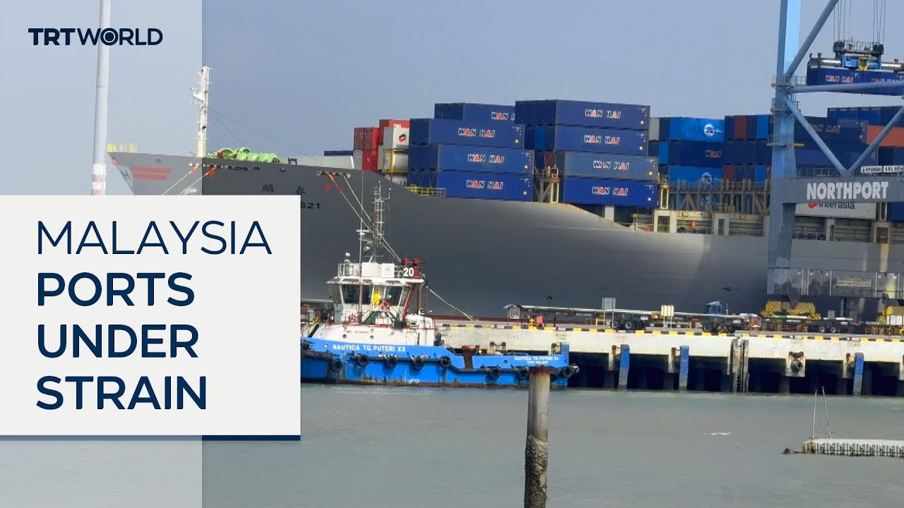 Malaysian ports under strain as ships avoid Strait of Hormuz
