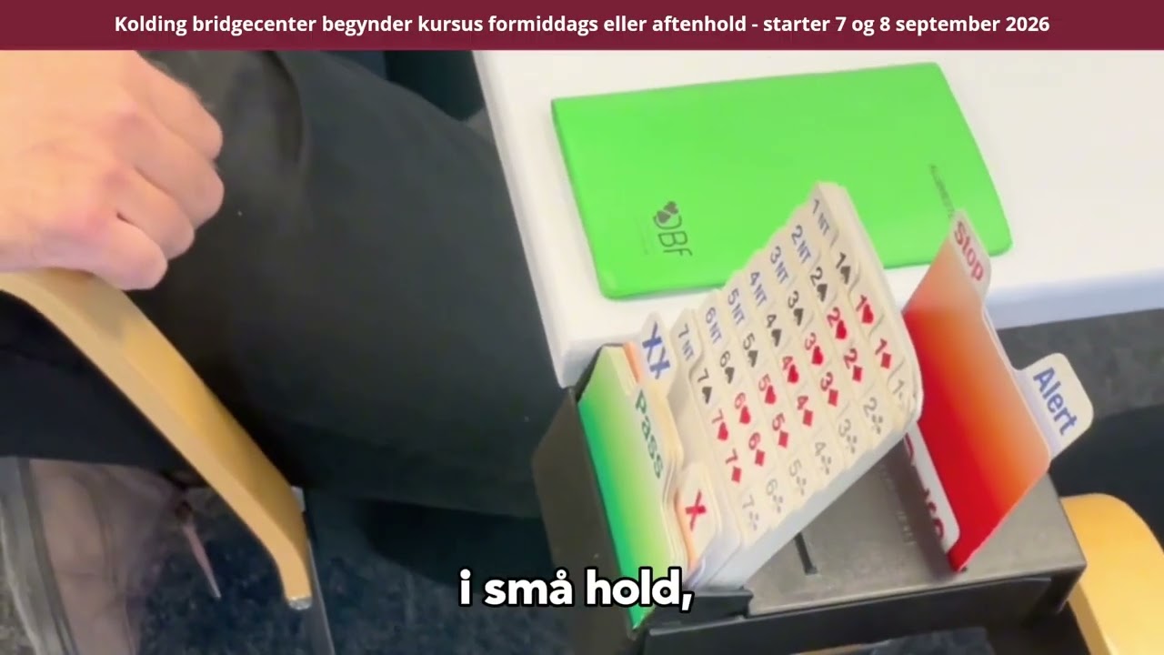 Kolding bridgecenter begynder kursus formiddags eller aftenhold starter 7 og 8 september 2026