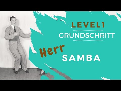Grundschritt Herr: Samba - Level 1