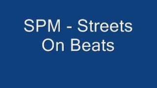 SPM - Streets on Beats