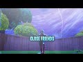 Fortnite Montage - "Close Friends" (Lil Baby ft. Gunna) Fortnite Montage - "Close Friends" (Lil Baby ft. Gunna)