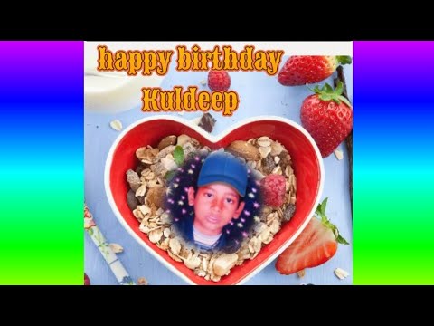 Happy birthday Kuldeep 💖💖💖 10June 1998