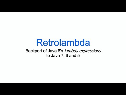 Retrolambda: Use Lambdas on Java 7 and older