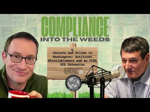 ワシントンのアメとムチ：独禁法内部告発者とFCPAの時効延長 (Carrots and Sticks in Washington: Antitrust Whistleblowers and an FCPA SOL Extension)