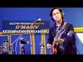 D'Masiv - Kesempatan Bersamamu (Electric Version @ABBEY RD)