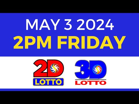 2pm Lotto Result Today May 3 2024 Complete Details