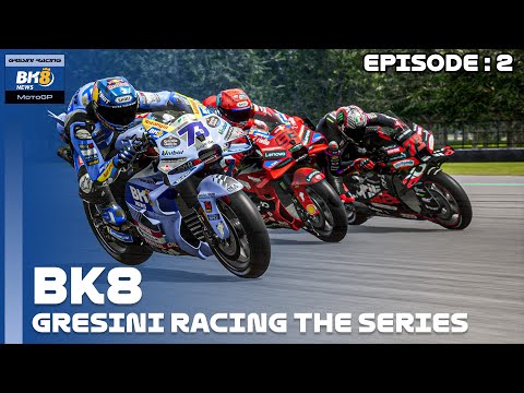 โมโตจีพี 25 ศึกพี่น้องมาร์เกซ !! | BK8 Gresini Racing | MotoGP 25 | EP.2
