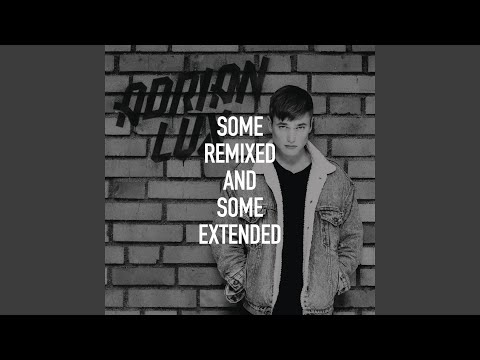 All I Ever Wanted (Extended)