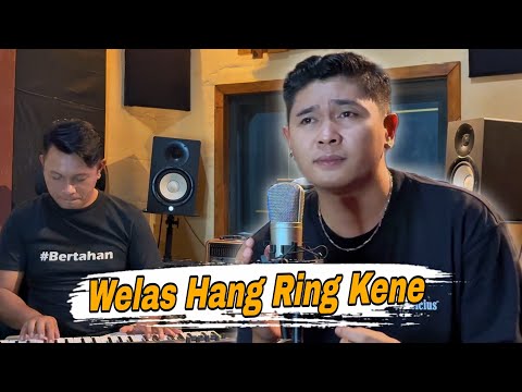 WELAS HANG RING KENE - DIMASHK COVER