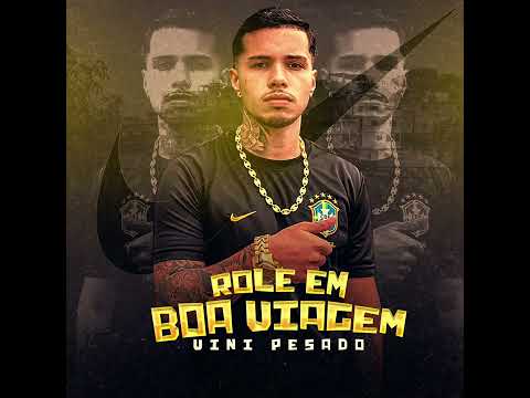 Rolê em boa viagem - vini pesado (prodM1nobeat)