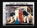 IT'S A K.O. - JVC FORCE
