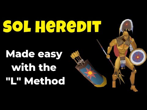 [OSRS] Sol Heredit MADE EASY - L Method - Get Your First Quiver!