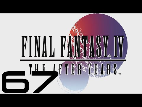 Final Fantasy IV: The After Years (PC) - Let's Play - Episode #67 [The Crystals 20/22]