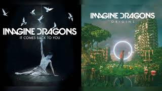 It Comes Back to Real Life - Imagine Dragons | Nicc&#39;s Mashups