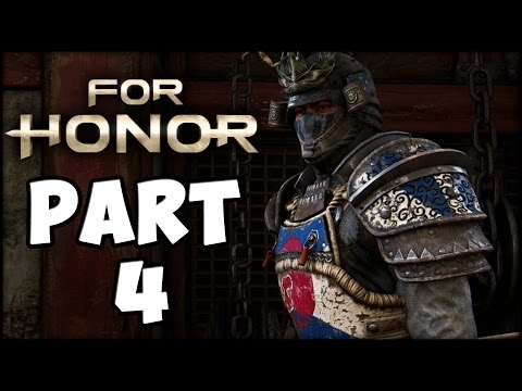 FOR HONOR - Samurai Campaign - Part 4 - Unity! Gameplay Walkthrough