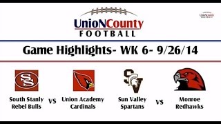 preview picture of video 'Week 6 Highlights 2014- Union Academy, Sun Valley & Monroe'