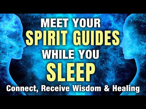 Meet Your Spirit Guides DEEP SLEEP Hypnosis 8 Hrs ★ Connect, Receive Wisdom & Healing.