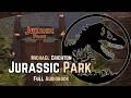 Jurassic Park - Michael Crichton (Full Audiobook)