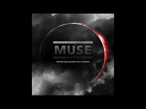 Muse - Neutron Star Collision (Love Is Forever) [HD]