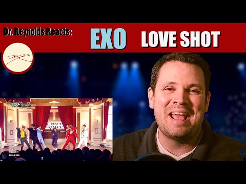 Voice Teacher and Stage Director reacts to and analyzes EXO performing Love Shot