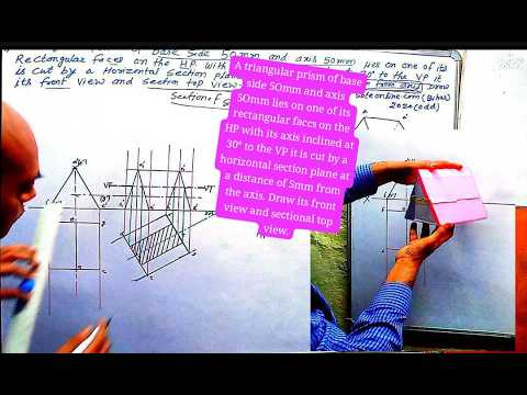 A triangular prism of base side 5Omm and axis 5Omm lies on one of its rectangular faccs on the HP