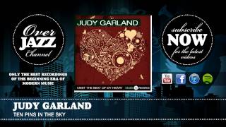 Judy Garland - Ten Pins in the Sky (from Listen Darling)