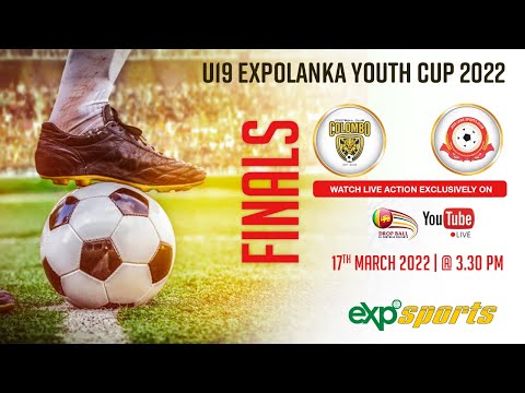 𝗨𝟭𝟵 𝗘𝘅𝗽𝗼𝗹𝗮𝗻𝗸𝗮 𝗬𝗼𝘂𝘁𝗵 𝗖𝘂𝗽 𝟮𝟬𝟮𝟮 Final  | Colombo FC vs  Java Lane  SC