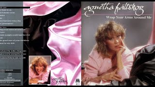 Agnetha Fältskog - Wrap Your Arms Around Me (1983) [HQ]